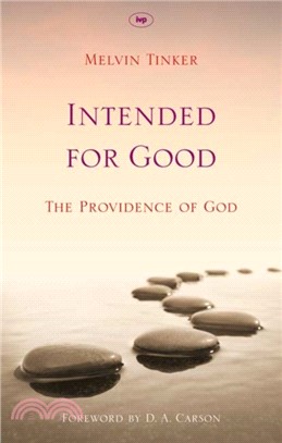 Intended for Good：The Providence of God
