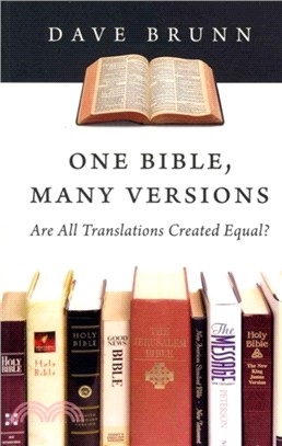 One Bible, Many Versions：Are All Translations Created Equal?