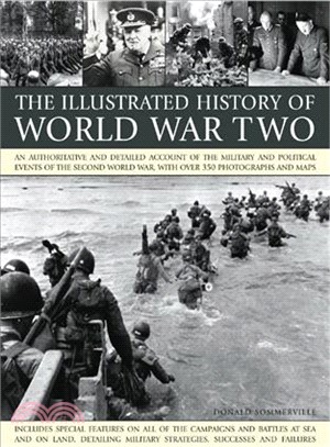 The Illustrated History of World War Two