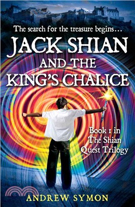 Jack Shian and the King's Chalice