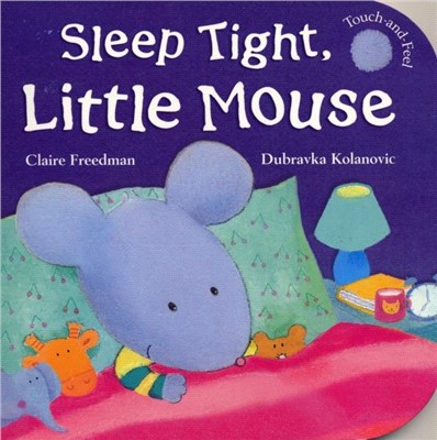 Sleep Tight Little Mouse