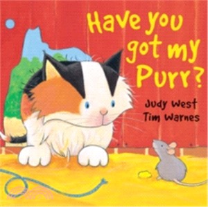 Have You Got my Purr?