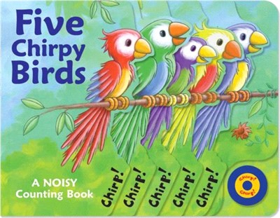 Five Chirpy Birds