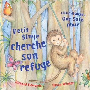 Petit Singe Cherche Son Refuge / Little Monkey's One Safe Place