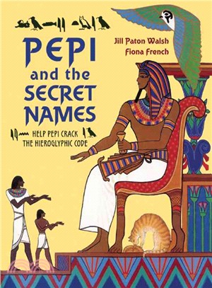 Pepi and the Secret Names ─ Help Pepi Crack the Hieroglyphic Code