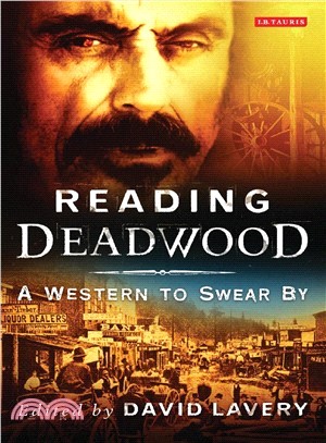Reading Deadwood: A Western to Swear by