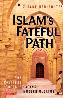 Islam's Fateful Path