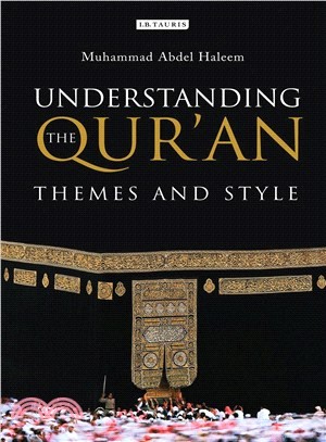 Understanding the Qur'an ─ Themes and Style