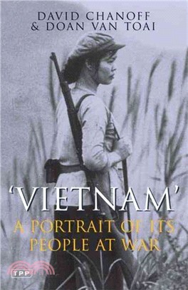 Vietnam: A Portrait of Its People at War