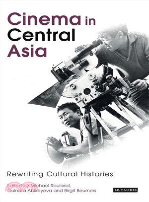 Cinema in Central Asia ─ Rewriting Cultural Histories