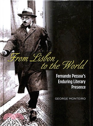 From Lisbon to the World ― Fernando Pessoa's Enduring Literary Presence