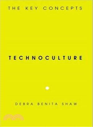 Technoculture ─ The Key Concepts