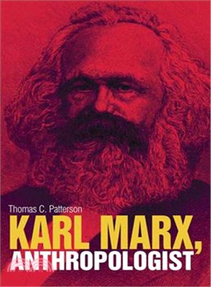 Karl Marx, Anthropologist