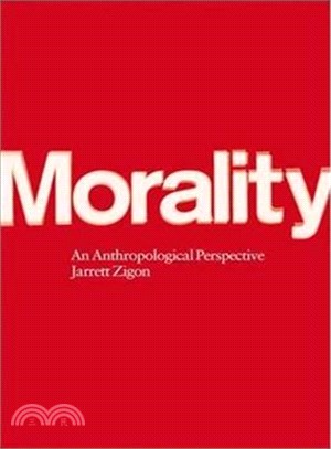 Morality ─ An Anthropological Perspective