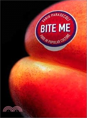 Bite Me ─ Food in Popular Culture