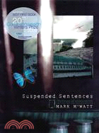 Suspended Sentences: Fictions Of Atonement