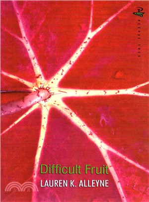 Difficult Fruit