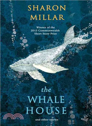 The Whale House ― And Other Stories