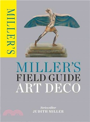 Miller's Field Guide ― Art Deco