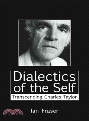 Dialetics of the Self ― Transcending Charles Taylor