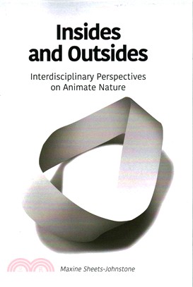 Insides and Outsides ― Interdisciplinary Perspectives on Animate Nature