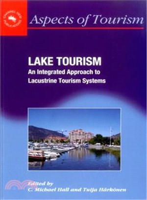 Lake Tourism — An Integrated Approach to Lacustrine Tourism Systems