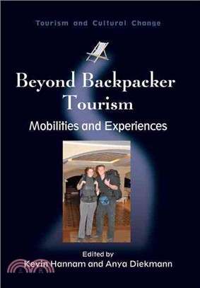 Beyond Backpacker Tourism: Mobilities and Experiences