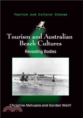 Tourism and Australian Beach Cultures ─ Revealing Bodies