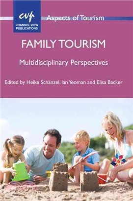 Family Tourism ─ Multidisciplinary Perspectives