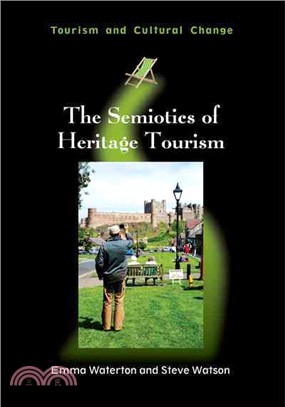 The Semiotics of Heritage Tourism