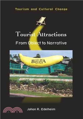 Tourist attractions :  from object to narrative /