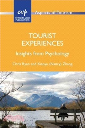 Tourist Experiences：Insights from Psychology