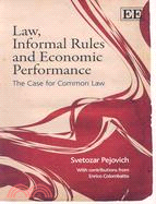 Law, informal rules and econ...