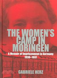 The Women's Camp in Moringen