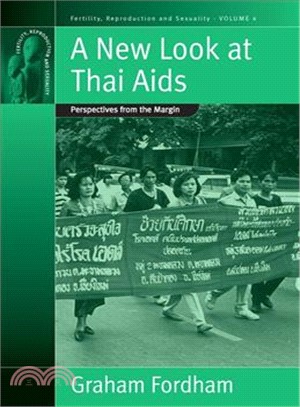 A New Look at Thai AIDS ― Perspectives from the Margin