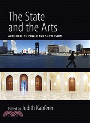 The State and the Arts: Articulating Power and Subversion