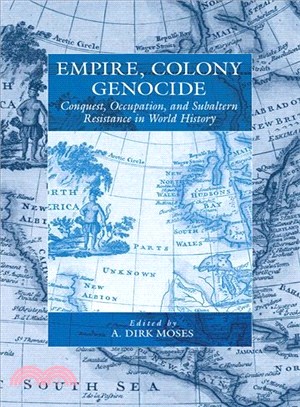 Empire, Colony, Genocide ─ Conquest, Occupation, and Subaltern Resistance in World History