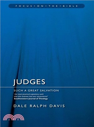 Judges ─ Such a Great Salvation