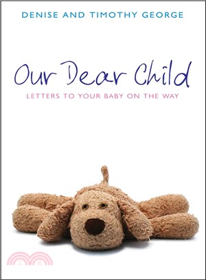 Our Dear Child ─ Letters to the Baby on the Way