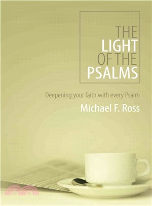 The Light of the Psalms ─ Deepening Your Faith With Every Psalm