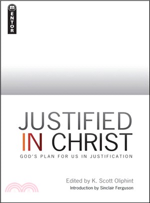 Justified In Christ ― God's Plan for Us in Justification