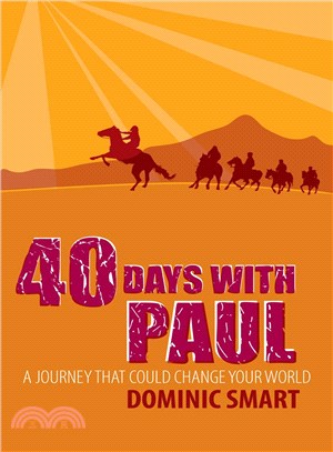 40 Days With Paul ─ A Journey That Could Change Your World