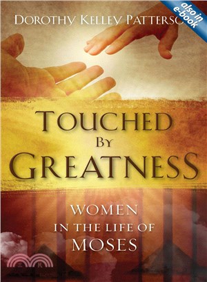 Touched by Greatness ─ The Women in the Life of Moses