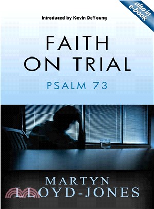 Faith on Trial ─ Psalm 73