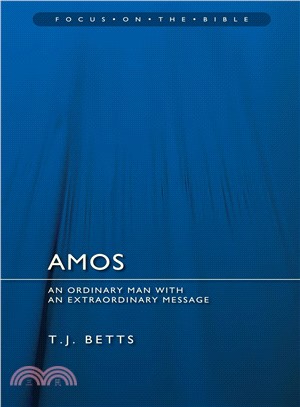 Amos ─ An Ordinary Man With an Extraordinary Message