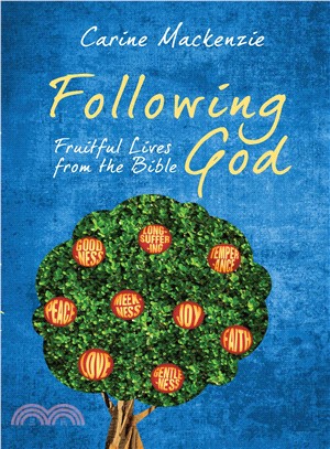 Following God ─ Fruitful Lives from the Bible