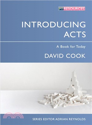 Introducing Acts ― A Book for Today