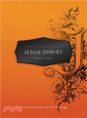 A Christian Pocket Guide About Jesus Christ ─ An Introduction to Christology