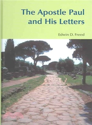 The Apostle Paul And His Letters
