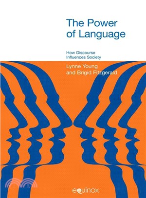 The Power of Language: How Discourse Influences Society